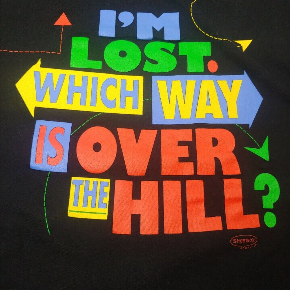 Vintage 90s Shoebox Hallmark Which Way Is Over The Hill Men XL T Shirt Funny Old